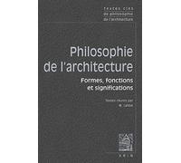 Textes clés de philosophie de l'architecture