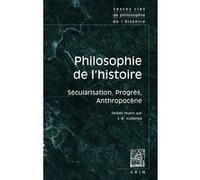 Textes clés de philosophie de l'histoire Amy Allen (Auteur), Charlie Brousseau (Traduction), Jean-Baptiste Vuillerod (Traduction), Jean-Baptiste Vuillerod (Editeur du volume), Hans Blumenberg (Auteur)