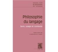 Textes cles de philosophie du langage Bruno Ambroise (Edité par), Sandra Laugier (Edité par)