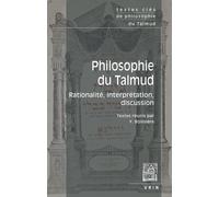 Textes clés de philosophie du Talmud Rationalité, interprétation, discussion - Menachem Fisch - Vrin - broché - Essai