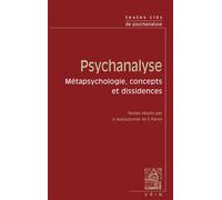 Textes clés de psychanalyse Métapsychologie, concepts et dissidence - Alfred Adler - Vrin - broché - Essai
