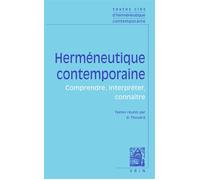 Textes clés d'herméneutique contemporaine Comprendre, interpréter, connaitre - Collectif - Vrin - broché - Etude