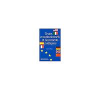 Textes Constitutionnels Et Documents Politiques