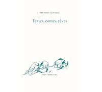 Textes, contes, rêves