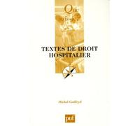 Textes De Droit Hospitalier - Que Sais-Je 3e Édition