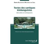 Textes des cantiques kimbanguistes – Best-sellers et contemporains – L'Harmattan
