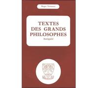 Textes des grands philosophes. Antiquité