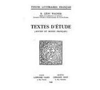 Textes D'étude - Ancien Et Moyen Français