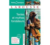 Textes et mythes fondateurs - Homère - Larousse - broché - Scolaire / Universitaire
