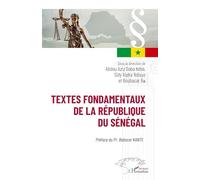 Textes fondamentaux de la République du Sénégal