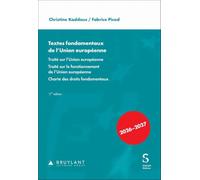 Textes fondamentaux de l'Union européenne