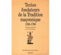 Textes fondateurs de la tradition maçonnique