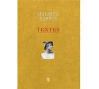 Textes Maurice Barrès (Auteur)