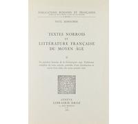 Textes Norrois Et Littérature Française Du Moyen Age - Tome 2, La Première Branche De La Karlamagnus Saga