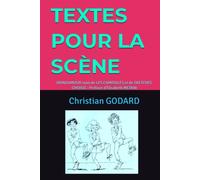 TEXTES POUR LA SCÈNE: BRINDAMOUR suivi de LES CAMISOLES et de SKETCHES CHOISIS - Préface d'Elisabeth METAIN