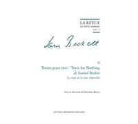 Textes pour rien / Texts for Nothing de Samuel Beckett Le corps de la voix impossible 2018 - Patrick Marot - Classiques Garnier - broché - Revue
