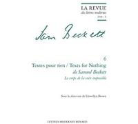 Textes pour rien / Texts for Nothing de Samuel Beckett Patrick Marot (Collection dirigée par), Llewellyn Brown (Collection dirigée par), Llewellyn Brown (Editeur du volume), Philippe Antoine (Collecti