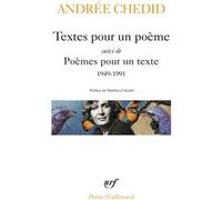 Textes pour un poème / Poèmes pour un texte Andrée Chedid (Auteur), Matthieu Chedid (Préface)