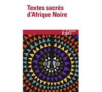 Collectif – Textes sacrés d'Afrique noire – Préf. Amadou Hampâté Bâ; Germaine Dieterlen éd. – Poche