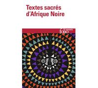 Collectif – Textes sacrés d'Afrique noire – Préf. Amadou Hampâté Bâ; Germaine Dieterlen éd. – Poche
