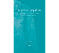 Textes sans sépultures