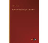 Textgeschichte Der Regula S. Benedicti