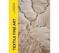 Textile Fine Art Conversations with Artists Creating by Hand - Helen Adams - Laurence King Publishing - ebook (ePub) - Livre