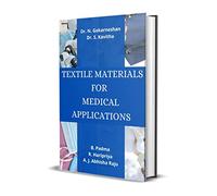 Textile Materials for Medical Applications