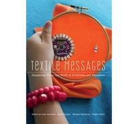 Textile Messages: Dispatches From the World of e-Textiles and Education (New Literacies and Digital Epistemologies) - [Version Originale] Inconnu (Auteur)
