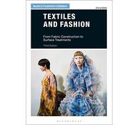 Textiles and Fashion: From Fabric Construction to Surface Treatments