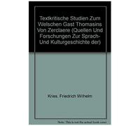 Textkritische Studien Zum Welschen Gast Thomasins Von Zerclaere