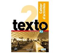 Texto 2 A2 - Cahier D'activités (2 Cd Audio)