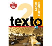 Texto 2 - Pack Cahier d'activités + Version numérique (A2)