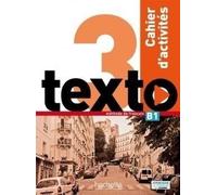 Texto 3 cahier d'exercices HACHETTE