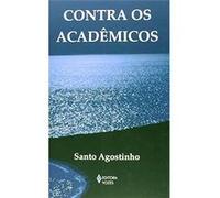 Texto Filosoficos - Contra Os Academicos Santo Agostinho (Auteur)