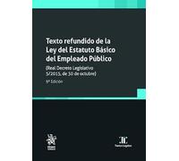 Texto refundido de la ley del estatuto básico del empleado público 9ª Edición