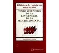 Texto Refundido De La Ley General De La Seguridad Social - Departamento de Redacción Civitas Departamento De Redacción Civitas (Auteur)