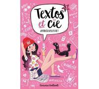 Textos Et Cie - Tome 1 - Ainsi Va La Vie !
