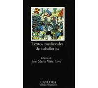 Textos medievales de caballerias / Medieval Texts Mounts