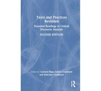 Texts And Practices Revisited