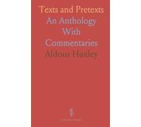 Texts and Pretexts: An Anthology With Commentaries