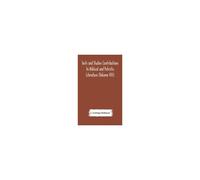 Texts And Studies Contributions To Biblical And Patristic Literature (Volume Viii) No. 1 The Liturgical Homilies Of Narsai