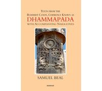 Texts From The Buddhist Canon, Commonly Known As Dhammapada With Accompanying Narratives