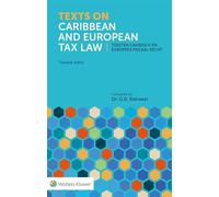 Texts on Caribbean, European and International Tax Law