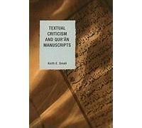 Textual Criticism And Qur'an Manuscripts