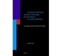 Textual Criticism And The Ontology Of Literature In Early Judaism