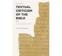 Textual Criticism of the Bible by Amy Anderson Amy Anderson (Auteur)