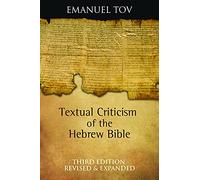 Textual Criticism Of The Hebrew Bible