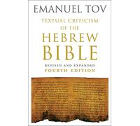 Textual Criticism of the Hebrew Bible