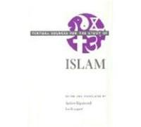 Textual Sources for the Study of Islam, Textual Sources for the Study of Religion Andrew Rippen (Auteur)
